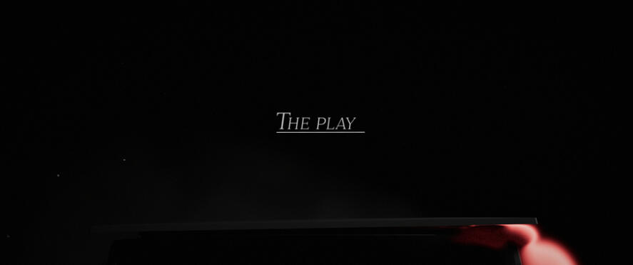 The Play